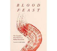 Malika Moustadraf Blood Feast (Tascabile)