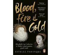 Estelle Paranque Blood, Fire and Gold (Tascabile)