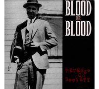 Blood For Blood - Revenge On Society