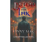 Blood For Ink: Suspense Thriller. (Grant Kellar Series Book 2)