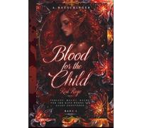Blood for the Child: Red Rage