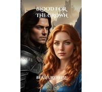 Blood for the Crown