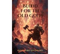 Blood for the Old Gods