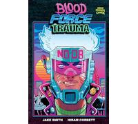 Jake Smith Hiram Corbett Blood Force Trauma (Tascabile)