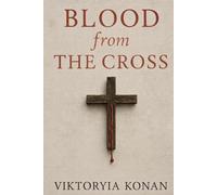 Blood from the Cross