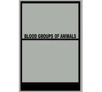 Blood Groups of Animals (Tascabile)