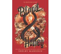 Shelby Mahurin Blood & Honey (Copertina rigida) Serpent & Dove