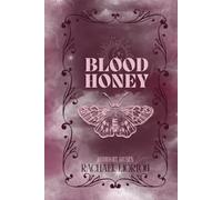 Blood Honey: Midnight Muses