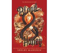 Shelby Mahurin Blood & Honey (Tascabile) Serpent & Dove
