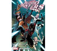 BLOOD HUNTERS: Mean Streets: 1