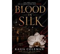 Blood In Silk: The Alibi Series