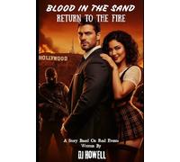Blood In The Sand Return To The Fire