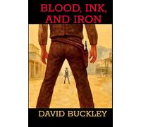 Blood, Ink, and Iron