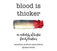Blood Is Thicker (Tascabile)