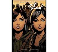 Blood Knows Blood: Book Two: A Zombie REZocalypse