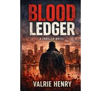 Blood Ledger: A Thriller Novel