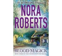 Blood Magick: Nora Roberts