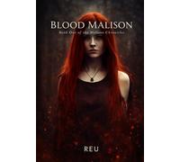 Blood Malison: Book One: The Marked