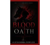 BLOOD OATH: A Dark Wolf Mafia Romance: 1