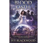 Blood Oath: A Reverse Harem Paranormal Romance (The Blackthorn Academy Series Book 3)
