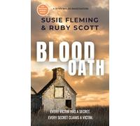 Blood Oath: An Unputdownable, Utterly Addictive Scottish Crime Thriller: 2