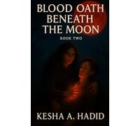 Blood Oath Beneath the Moon