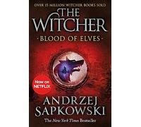 Blood of Elves: Witcher 1 - Now a major Netflix show