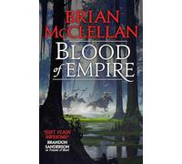 Brian McClellan Blood of Empire (Tascabile) Gods of Blood and Powder