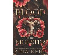 Blood of My Monster: Special Edition Print: 1