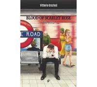 Blood of scarlet rose (The Diary)