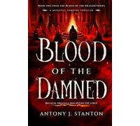 Blood of the Damned: A Medieval Vampire Thriller: 1