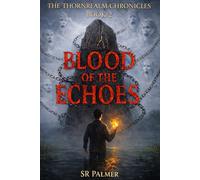 Blood of the Echoes