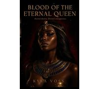 Blood of the Eternal Queen: A Dark Paranormal Romance