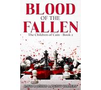 Blood of the Fallen: The Children of Cain: 2