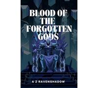 Blood of the Forgotten Gods