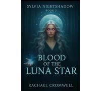 Blood of the Luna Star