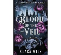 Blood of the Veil: 1