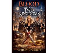 Blood of Two Kingdoms