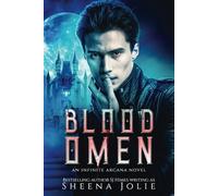 Blood Omen: An Infinite Arcana Novella: 6