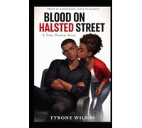 Blood on Halsted Street: Book One of The Buried Truth Trilogy