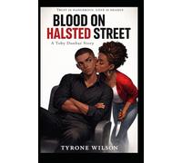 Blood on Halsted Street: Book One of The Buried Truth Trilogy