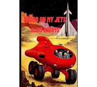 Blood on My Jets