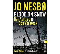 Blood on Snow. Der Auftrag & Das Versteck: Zwei Thriller in einem Band: 1-2