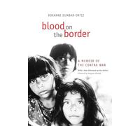 Blood on the Border: A Memoir of the Contra War