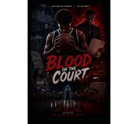 Blood On The Court