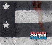 Blood on the Fields