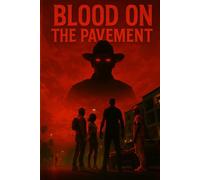 Blood on the Pavement book 2