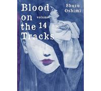 Blood on the Tracks 14