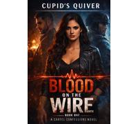 Blood on the Wire: 1