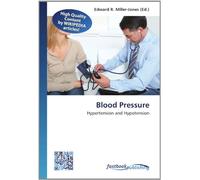 Blood Pressure: Hypertension and Hypotension